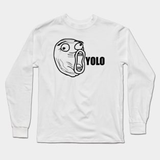 YOLOOOOO Long Sleeve T-Shirt